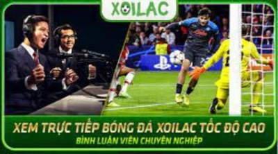 Xoilac tv - Truyền từng hơi thở bóng đá ngay bên cạnh bạn cùng xoilac.ink